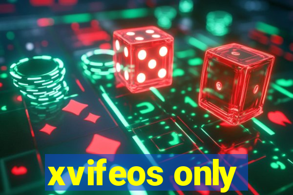 xvifeos only